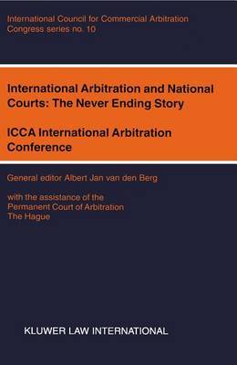 International Arbitration and National Courts: The Never Ending Story image