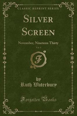 Silver Screen, Vol. 1 by Ruth Waterbury image
