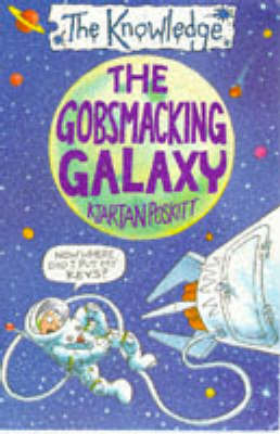 The Gobsmacking Galaxy by Kjartan Poskitt image