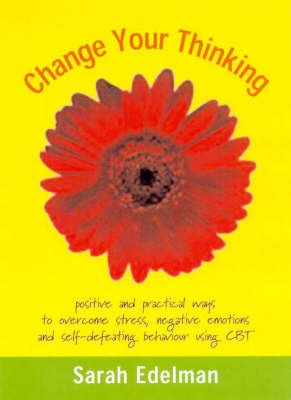 Change Your Thinking by Sarah Edelman image