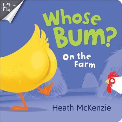 Whose Bum? on the Farm on Hardback