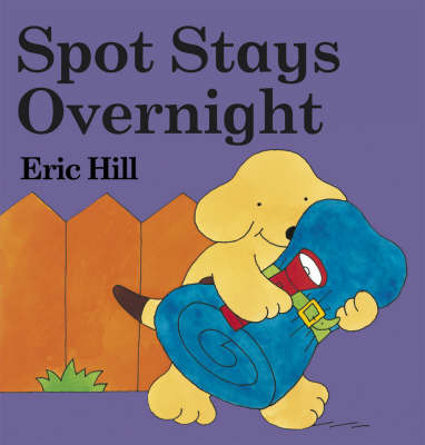 Spot Stays Overnight by Eric Hill image