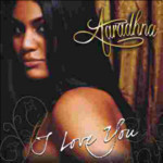 I Love You on CD by Aaradhna