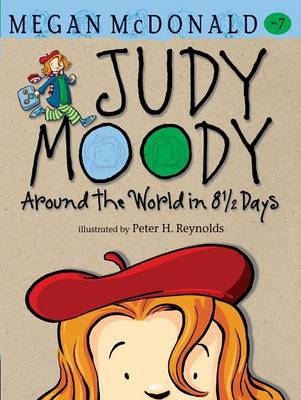 Judy Moody: Around the World in 8 1/2 Days on Hardback by Megan McDonald