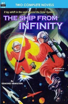 Ship from Infinity, The, & Takeoff by Edmond Hamilton image