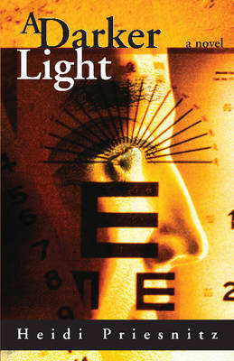 A Darker Light by Heidi Priesnitz image