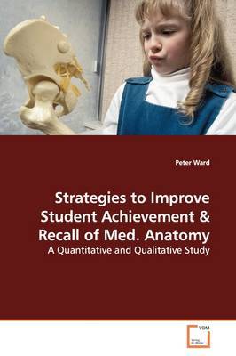 Strategies to Improve Student Achievement by Peter Ward image