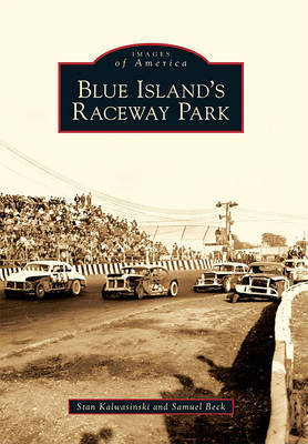 Blue Island's Raceway Park by Stan Kalwasinski image