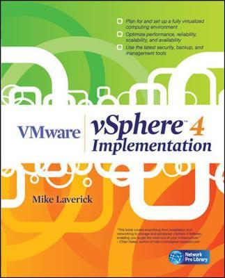 VMware vSphere 4 Implementation by Mike Laverick