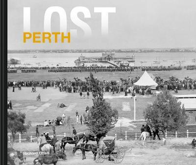 Lost Perth by Richard Offen image