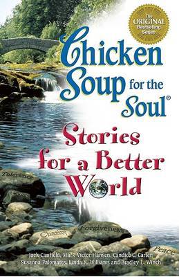 Chicken Soup Stories for a Better World by Jack Canfield image