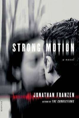 Strong Motion by Jonathan Franzen image