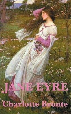 Jane Eyre on Hardback by Charlotte Bronte