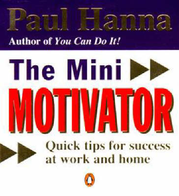 The Mini Motivator by Paul Hanna image