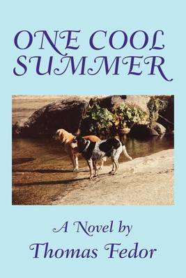 One Cool Summer by Tom P Fedor image