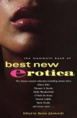 The Mammoth Book of Best New Erotica: v. 4 by Maxim Jakubowski image