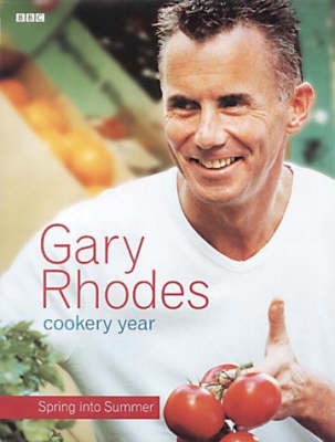 Gary Rhodes' Cookery Year: Spring into Summer by Gary Rhodes image