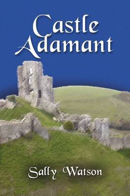 Castle Adamant by Sally Watson image