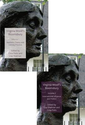 Virginia Woolf's Bloomsbury (2 Volume Pack): Volumes 1 & 2: Aesthetic Theory and Literary Practice/International Influence and Politics image