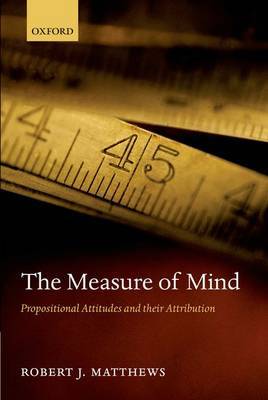 The Measure of Mind by Robert J. Matthews