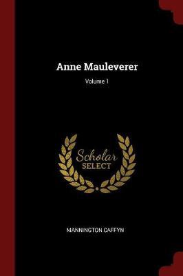 Anne Mauleverer; Volume 1 image