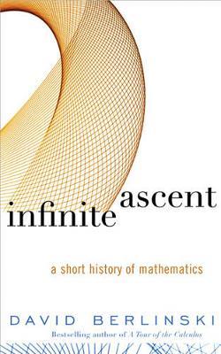 Infinite Ascent by David Berlinski image
