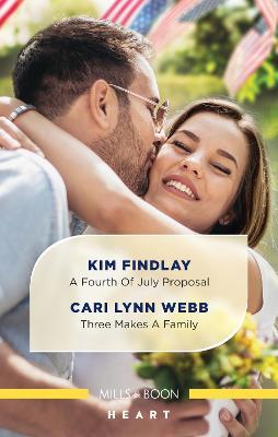 A Fourth of July Proposal/Three Makes a Family by Kim Findlay image