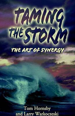 Taming the Storm on Hardback by Tom Hornsby