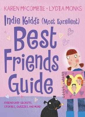 Indie Kidd Special 2:My (Most Excellent) by Karen McCombie image