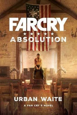 Far Cry Absolution by Urban Waite image