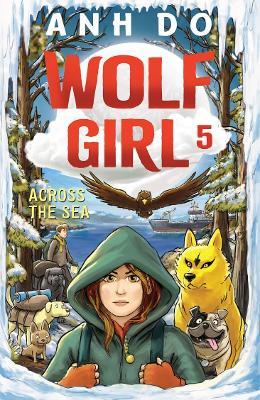 Across the Sea: Wolf Girl 5 by Anh Do image