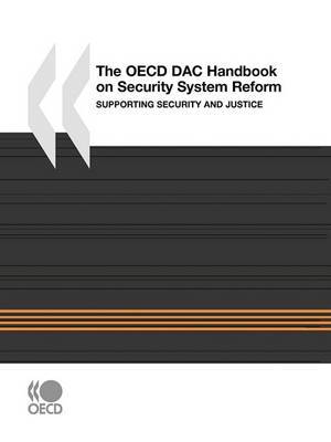 The OECD DAC Handbook on Security System Reform by OECD Publishing image
