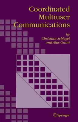Coordinated Multiuser Communications by Christian B. Schlegel image