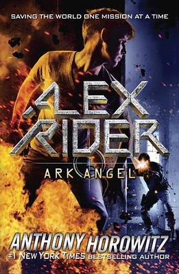 Ark Angel (Alex Rider #6) by Anthony Horowitz image