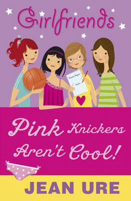 Pink Knickers Aren't Cool by Jean Ure image