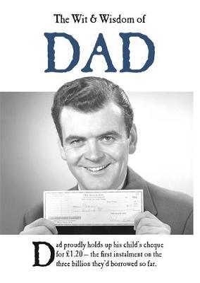 The Wit and Wisdom of Dad by Emotional Rescue image