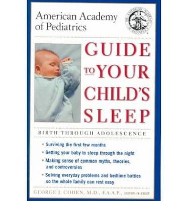 Guide to Your Child's Sleep: Birth Through Adolescence by AAP - American Academy of Pediatrics image