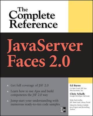 JavaServer Faces 2.0, The Complete Reference by Chris Schalk image