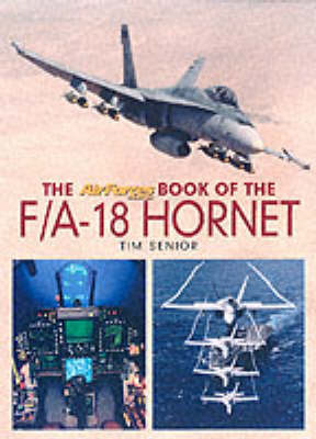 The "AirForces Monthly" Book of the F/A-18 Hornet by Tim Senior image