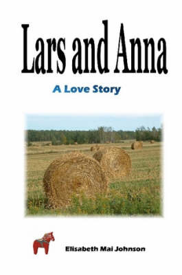 Lars and Anna by Elisabeth Mai Johnson image