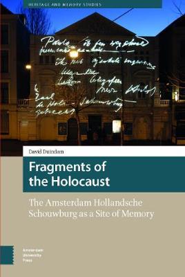 Fragments of the Holocaust by David Duindam image