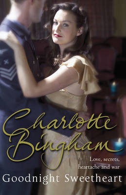 Goodnight Sweetheart by Charlotte Bingham image