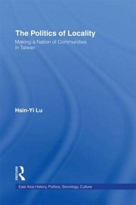 The Politics of Locality by Hsin-Yi Lu image