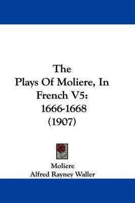 Plays of Moliere, in French V5 image