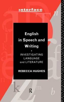 English in Speech and Writing by Rebecca Hughes image