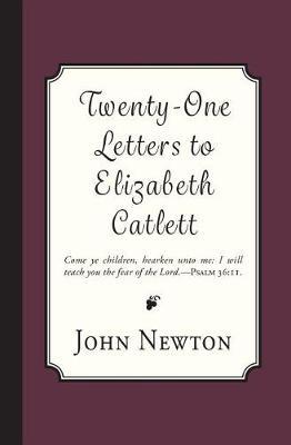 Twenty-One Letters to Elizabeth Catlett by John Newton image
