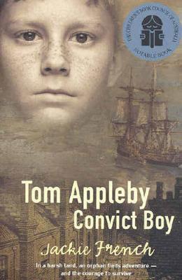 Tom Appleby, Convict Boy by Jackie French image