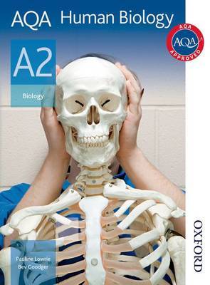 AQA Human Biology A2 Student Book by Pauline Lowrie image