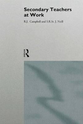 Secondary Teachers at Work by R.J. Campbell image
