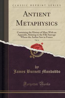 Antient Metaphysics, Vol. 4 by James Burnett Monboddo image